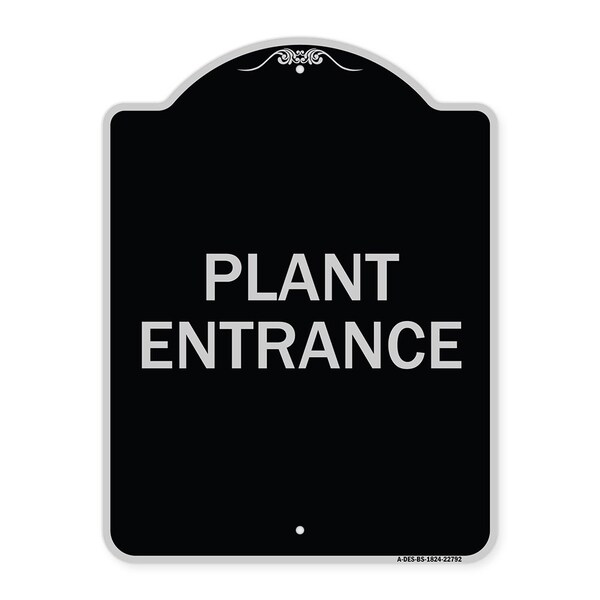 Traffic Entrance Plant Entrance Heavy-Gauge Aluminum Architectural Sign, 24" x 18", BS-1824-22792